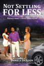 Not Settling For Less - Preview