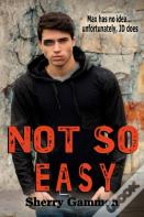 Not So Easy