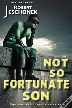 Capa do artigo Not-So-Fortunate Son