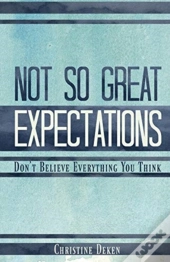Not So Great Expectations