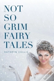 Capa do artigo Not So Grim Fairy Tales