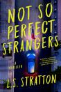 Not So Perfect Strangers - Preview
