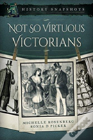 Not So Virtuous Victorians