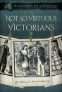 Not So Virtuous Victorians - Preview