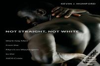Not Straight, Not White