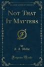 Not That It Matters - Preview