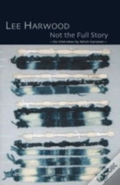 Capa do artigo Not The Full Story -- Six Interviews With Lee Harwood
