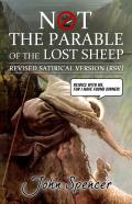 Not The Parable Of The Lost Sheep