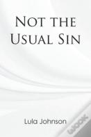 Not The Usual Sin