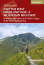 Not The West Highland Way: A Mountain High Way - Preview