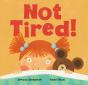 Not Tired! - Preview