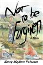 Not To Be Forgiven - Preview