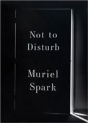 Not To Disturb - Preview