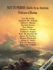 Capa do artigo Not To Perish: Articles By An American P