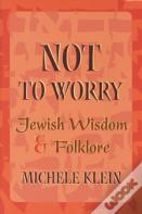Not To Worry
