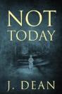 Not Today - Preview