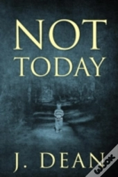 Not Today