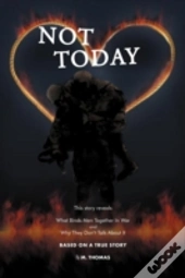 Not Today