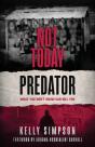 Not Today Predator - Preview