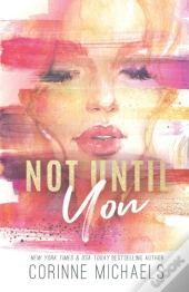 Not Until You - Special Edition