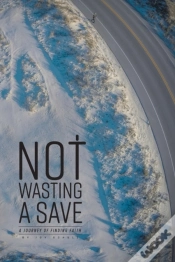 Capa do artigo Not Wasting A Save
