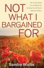 Not What I Bargained For - Preview