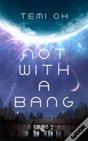 Capa do artigo Not With A Bang