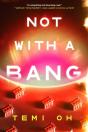 Not With A Bang - Preview