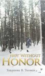 Not Without Honor - Preview