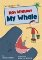Not Without My Whale - Preview