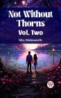 Not Without Thorns Vol. Two - Preview