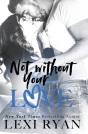 Not Without Your Love - Preview