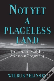 Capa do artigo Not Yet A Placeless Land