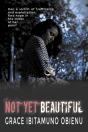 Not Yet Beautiful - Preview