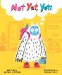 Not Yet, Yeti - Preview