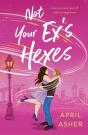 Not Your Ex'S Hexes - Preview