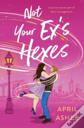 Not Your Ex'S Hexes