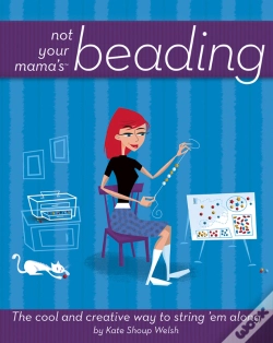 Capa do artigo Not Your Mama'S Beading