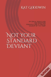 Not Your Standard Deviant
