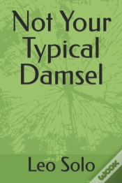 Capa do artigo Not Your Typical Damsel