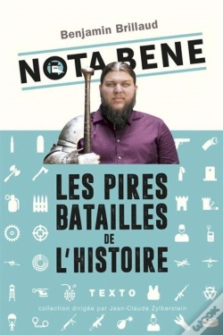 Capa do artigo Nota Bene ; Les Pires Batailles De L'Histoire