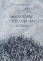 Notas sobre a Melodia das Coisas - Preview