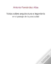 Capa do artigo Notas Sobre Arquitectura E Ingeniería En El Paisaje De La Posciudad