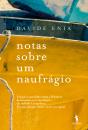 Notas Sobre Um Naufrágio - Preview