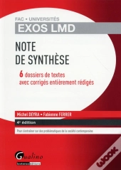 Note De Synthèse ; 6 Dossiers De Textes Avec Corrigés (4e Édition)