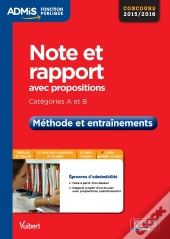 Note De Synthèse ; Méthode Et Entraînements Catégories A Et B