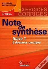 Note De Synthèse T.1 (6e Édition)
