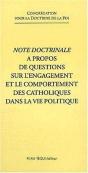 Note Doctrinale À Propos De Questions Sur L'Engagement Et Le Comportement Des Catholiques Dans La Vie Politique - Preview
