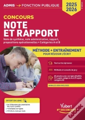 Capa do artigo Note Et Rapport : Méthode Et Entraînement Intensif : 40 Annales Corrigées : Catégories A Et B : Concours 2025-2026 (5e Édition)