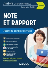 Note Et Rapport ; Méthode Et Sujets Corrigés ; Catégories A Et B (Édition 2021)